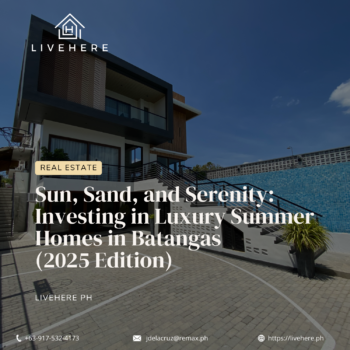 Sun, Sand, and Serenity: Investing in Luxury Summer Homes in the Philippines (2025 Edition)